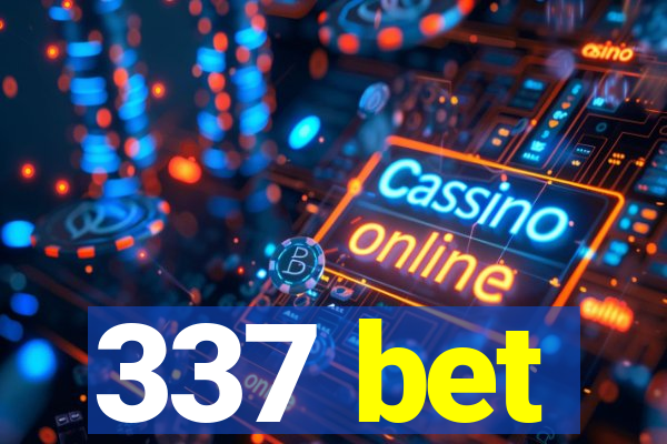 337 bet